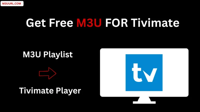 Get & Activate Free M3U on TiviMate