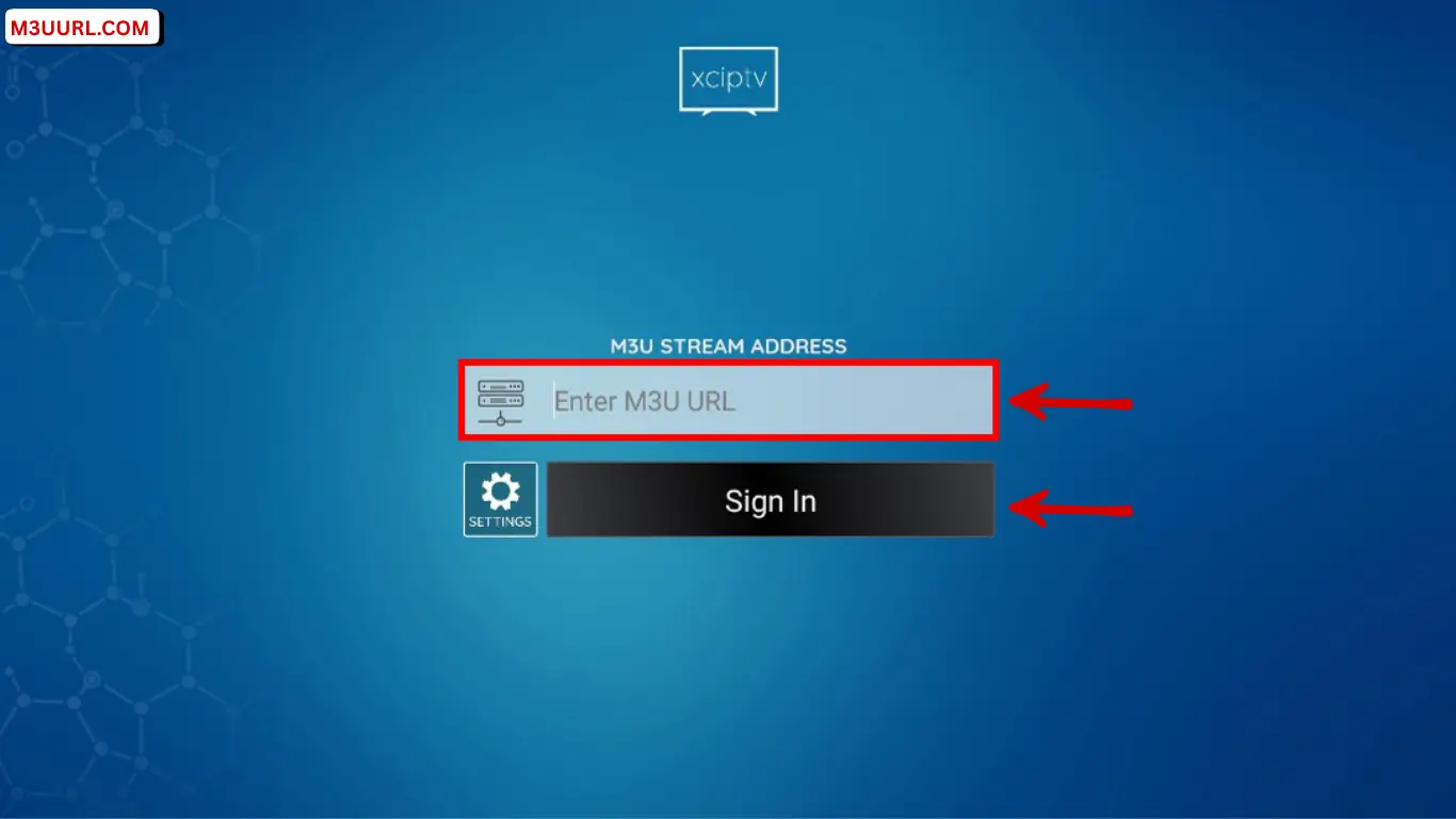 Enter M3U URL in XCIPTV and press Sign In to activate playlist