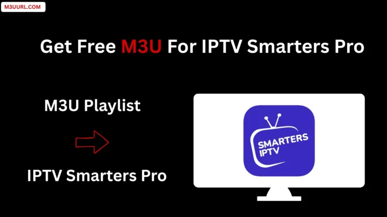 Get & Activate M3U on IPTV Smarters Pro