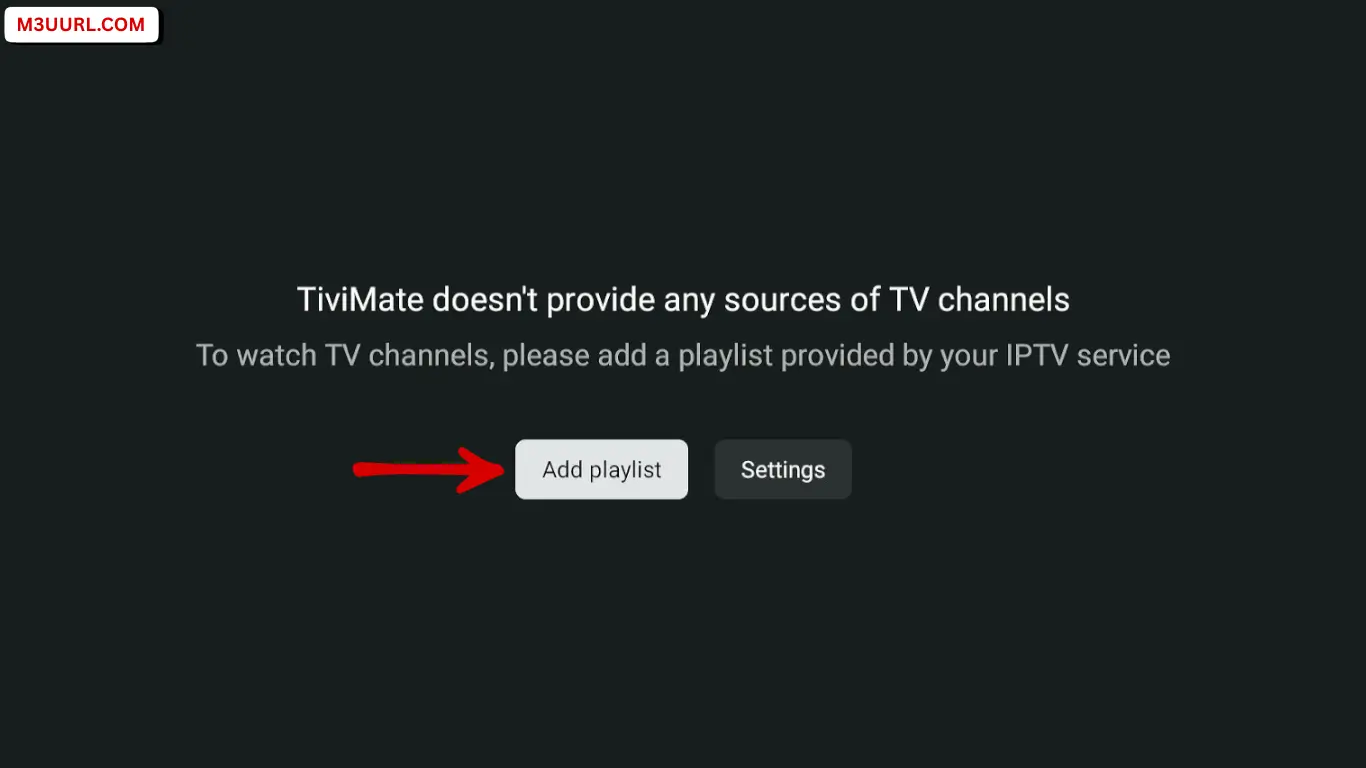 Add playlist option in TiviMate IPTV player to start M3U setup
